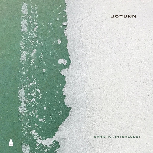 Jotunn - Erratic (Interlude)